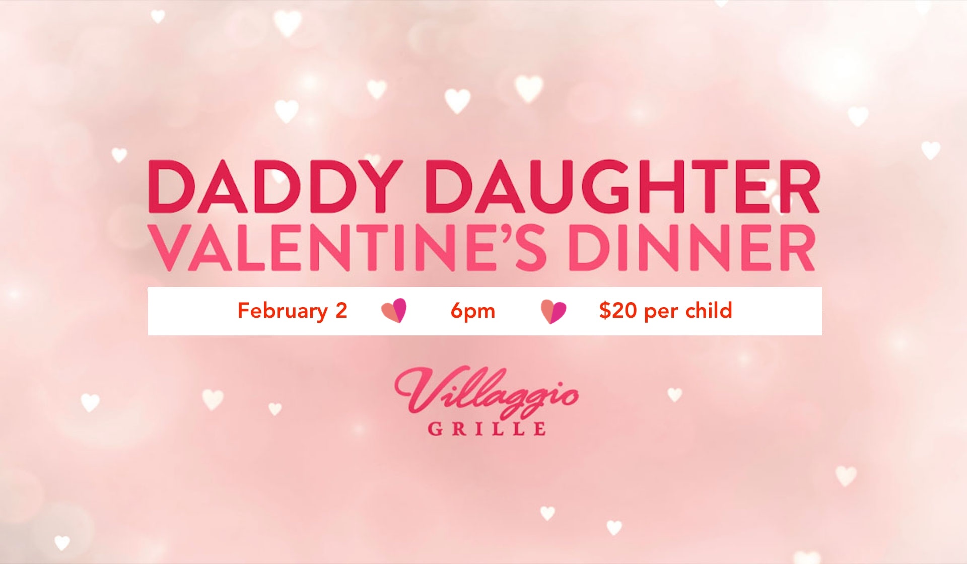 Daddy Daughter Valentine's Dinner